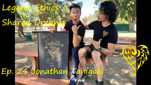 Legend Ethics Shared Dreams Ep. 24 Jonathan Tanigaki Asian American Actor in LA